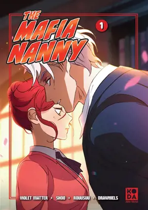 The mafia nanny. Vol. 1