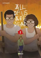 All of us are dead. Vol. 2