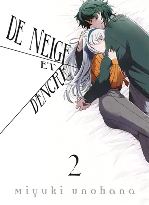 De neige et d'encre. Vol. 2