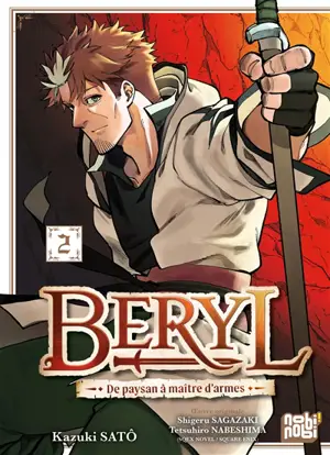 Beryl : de paysan à maître d'armes. Vol. 2