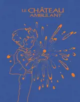 Le château ambulant : grand carnet Ghibli
