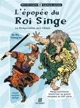 L'épopée du roi singe : pérégrination vers l'Ouest