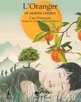 L'oranger : et autres contes
