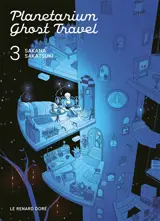 Planetarium Ghost Travel. Vol. 3