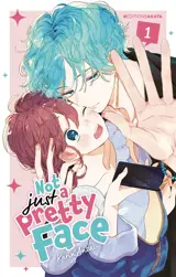 Not just a pretty face. Vol. 1