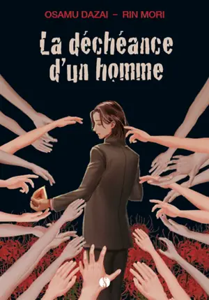 La déchéance d'un homme