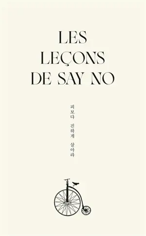 Les leçons de Say No