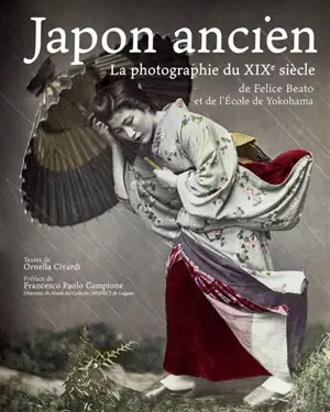 Japon ancien : la photographie du XIXe siècle