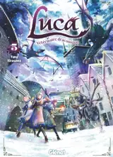 Luca, vétérinaire draconique. Vol. 5