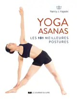 Yoga asanas : les 101 meilleures postures