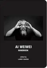 AI WEIWEI HANDBOOK /ANGLAIS