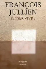 Penser vivre