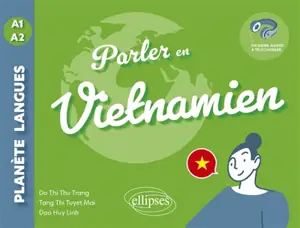 Parler en vietnamien : A1-A2