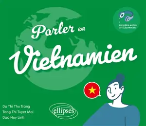 Parler en vietnamien