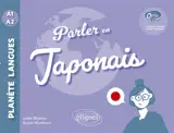 Parler en japonais : A1-A2