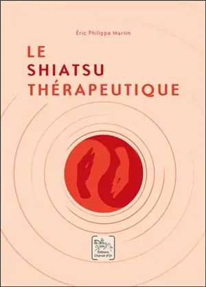 Le shiatsu thérapeutique