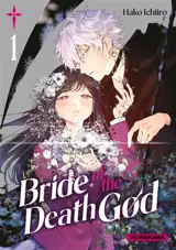 Bride of the death god. Vol. 1