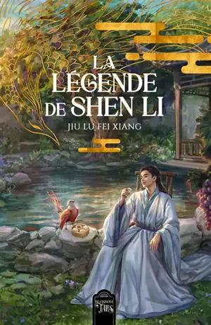 La Légende de Shen Li T1 (Edition Relié)
