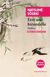 Etre une hirondelle : haïkus