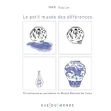 Le petit musée des différences : 52 contraires en porcelaine du Musée national de Corée