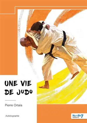 Une vie de judo