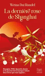 La dernière rose de Shanghai