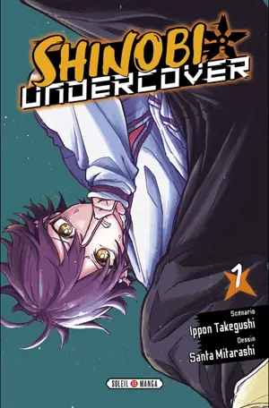 Shinobi Undercover. Vol. 1