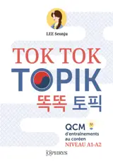 Tok tok Topik : QCM d'entraînements au coréen : niveau A1-A2