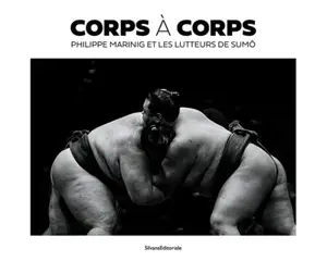 Corps à corps : Philippe Marinig et les lutteurs de sumo