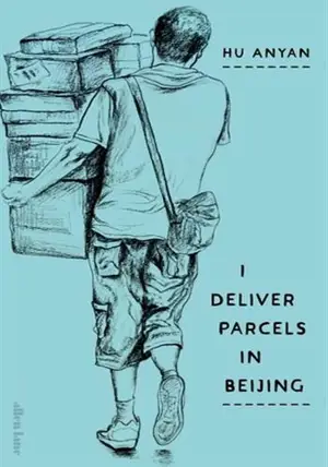 I Deliver Parcels in Beijing: On Making a Living