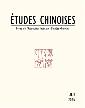 Etudes chinoises, n° 44