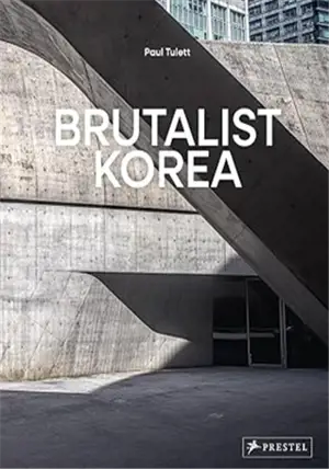 BRUTALIST KOREA /ANGLAIS