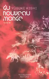 Du nouveau monde. Vol. 3
