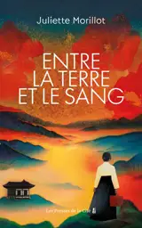 Entre la terre et le sang