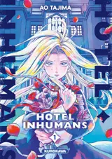 Hotel inhumans. Vol. 1