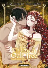Under the oak tree. Vol. 4. Sous le vieux chêne. Vol. 4