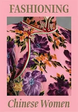 Fashioning Chinese Women Empire to Modernity