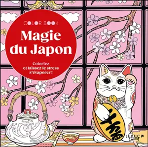 Magie du Japon : coloriez et laissez le stress s'évaporer !