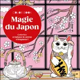 Magie du Japon : coloriez et laissez le stress s'évaporer !