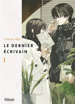 Le dernier écrivain. Vol. 1