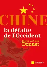 Chine, la défaite de l'Occident