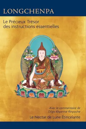 Le précieux trésor des instructions essentielles