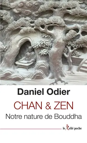 Chan & zen : notre nature de Bouddha