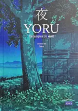 Yoru : estampes de nuit
