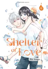Shelter of love. Vol. 6