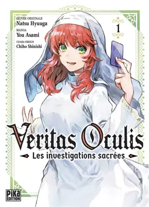 Veritas oculis : les investigations sacrées. Vol. 1