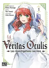 Veritas oculis : les investigations sacrées. Vol. 1