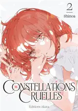Constellations cruelles. Vol. 2