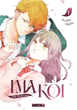 Ima koi : now, I'm in love. Vol. 1