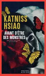 Avant d'être des monstres